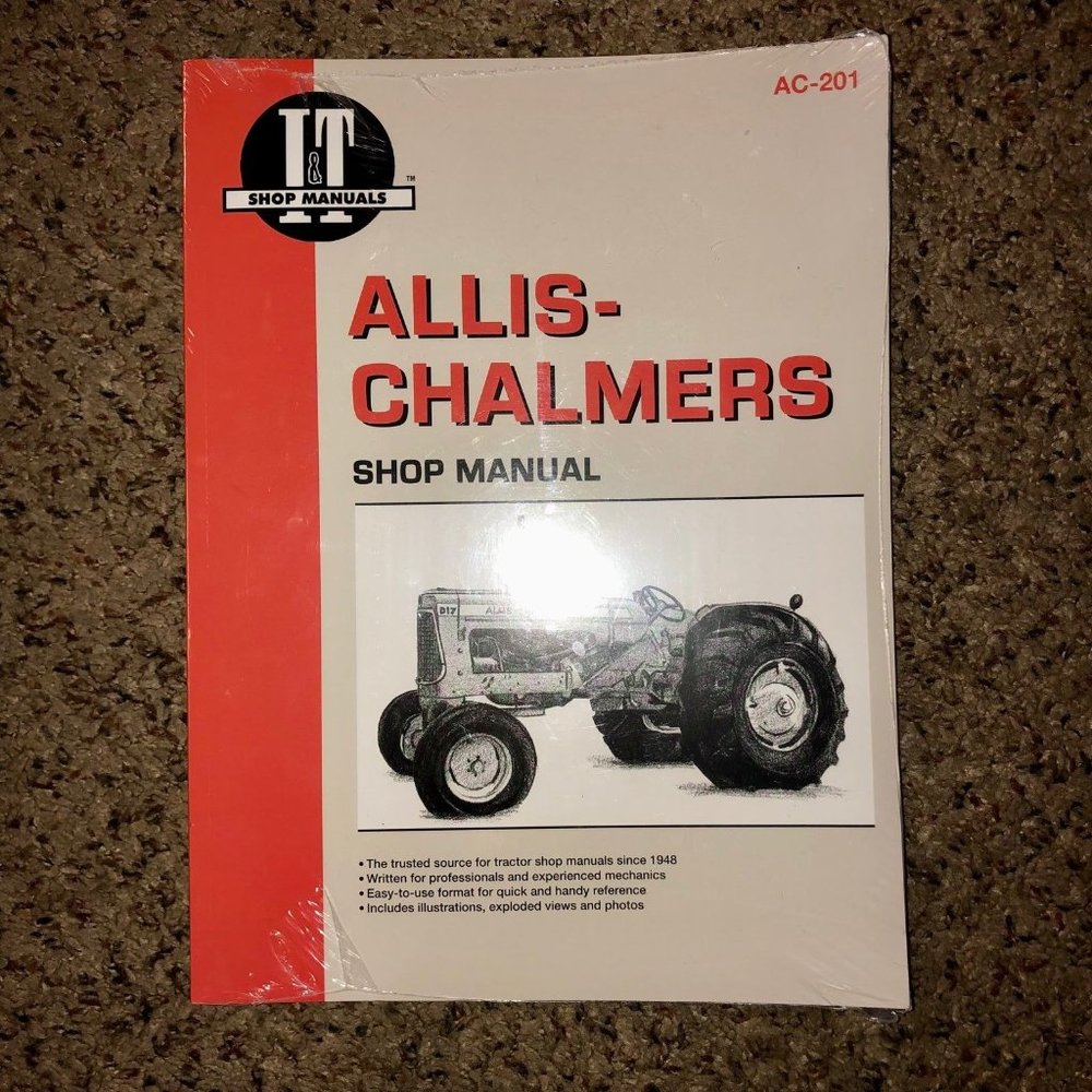Allis-Chalmers Shop Manual AC-201 New Sealed I&T Shop Manuals